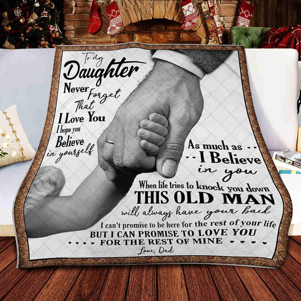 Daughter . I Love You So Much Blanket - I Hope You Believe In Yourself Quilt - Hand Father And Daughter Blanket Quilt