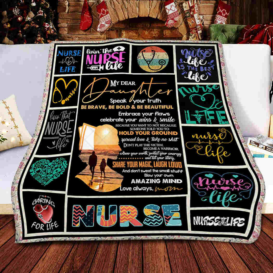 To My Daughter - Nurse Life Blanket