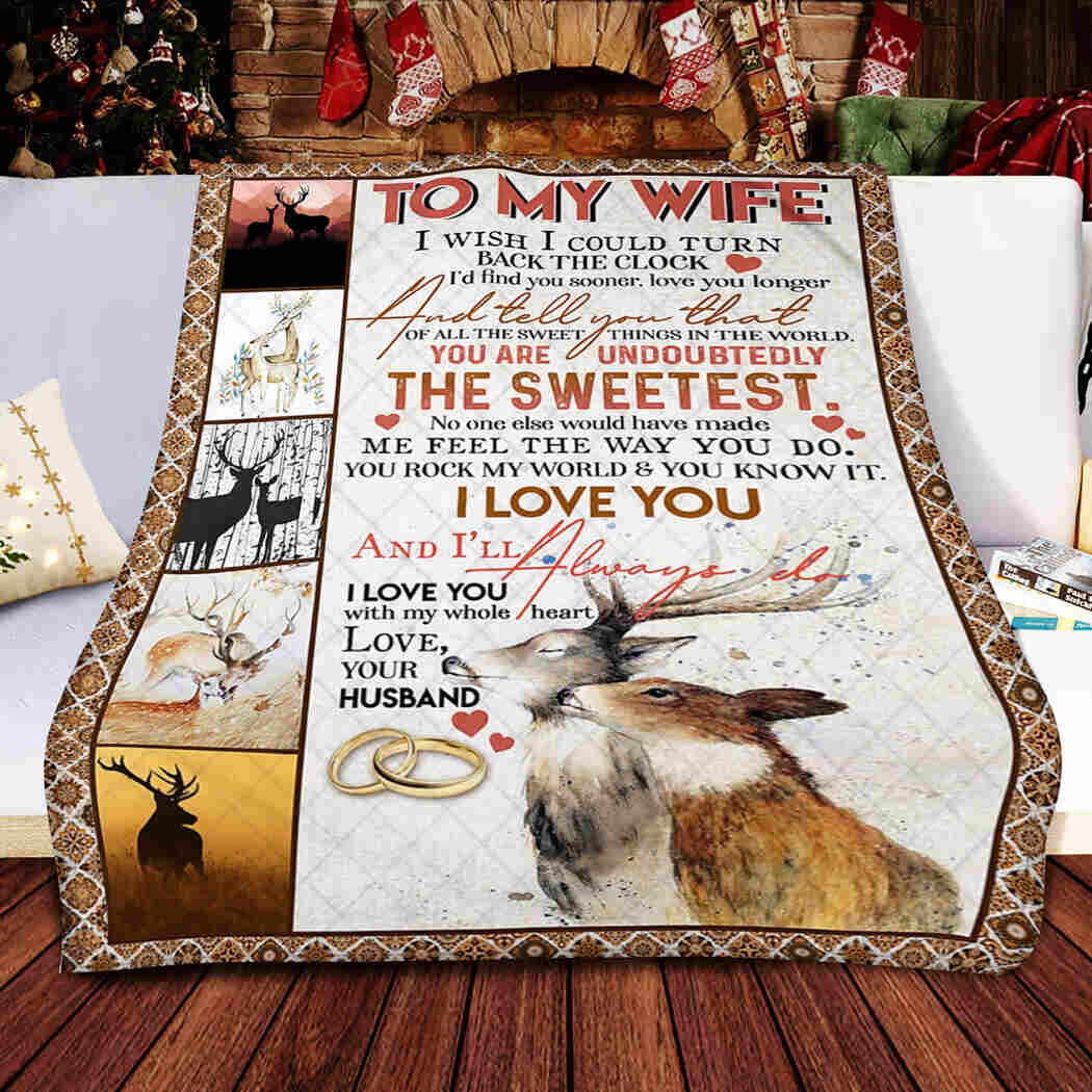 To My Wife - Sweetest I Love You Blanket - Your Husband