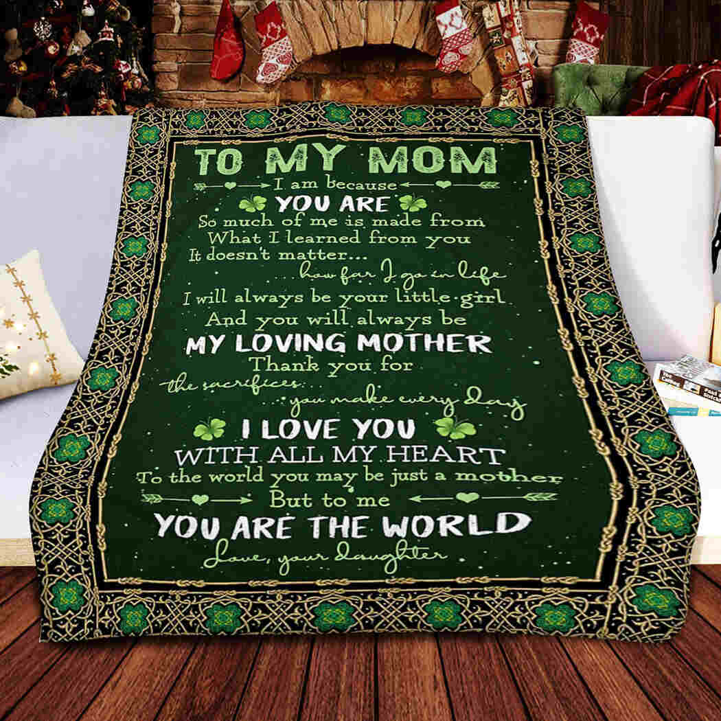 To My Mom - Gift From Daughter Blanket