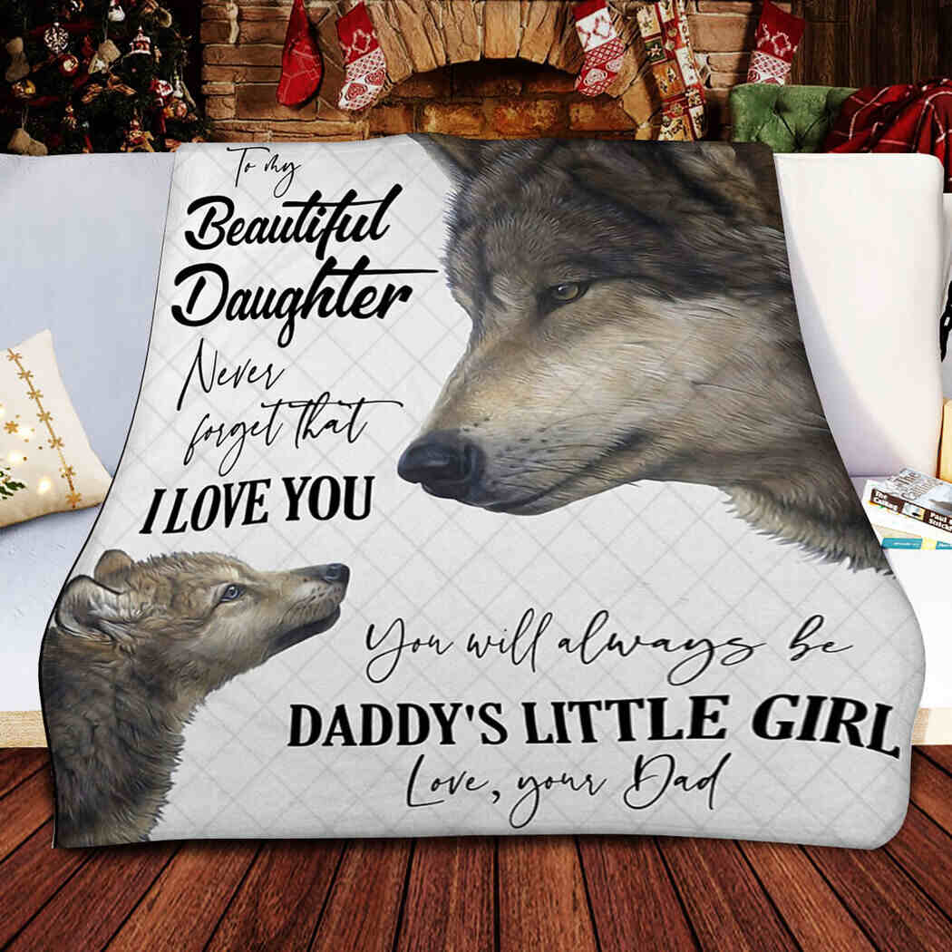 To My Beautiful Daughter Blanket - Wolves Lover - Daddys Litter Girl