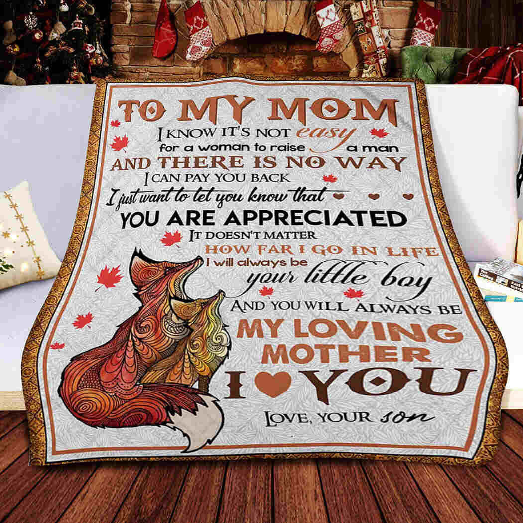 To My Mom. Fox Lover Blanket Quilt