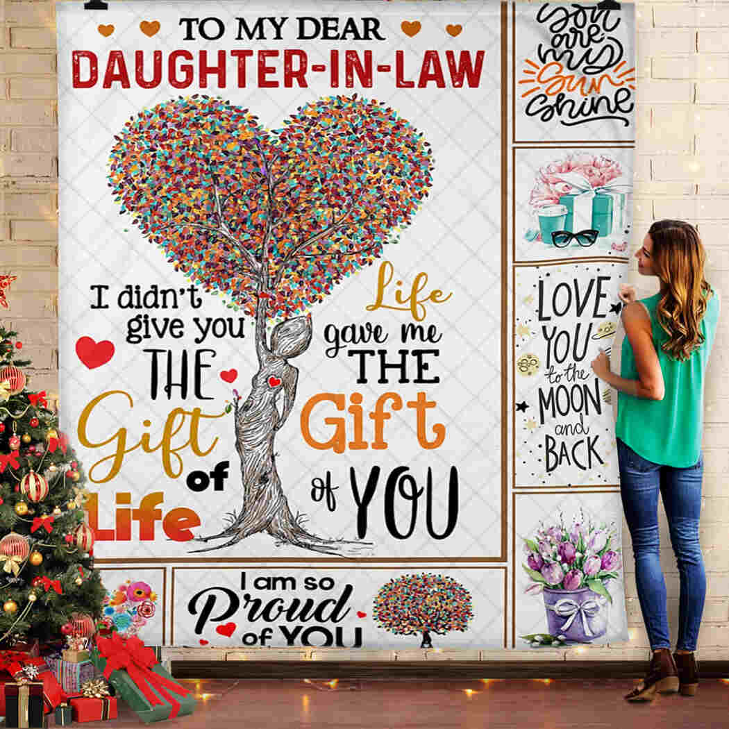 To My Dear Daughter In Law Blanket - Life Gave The Gift Of You