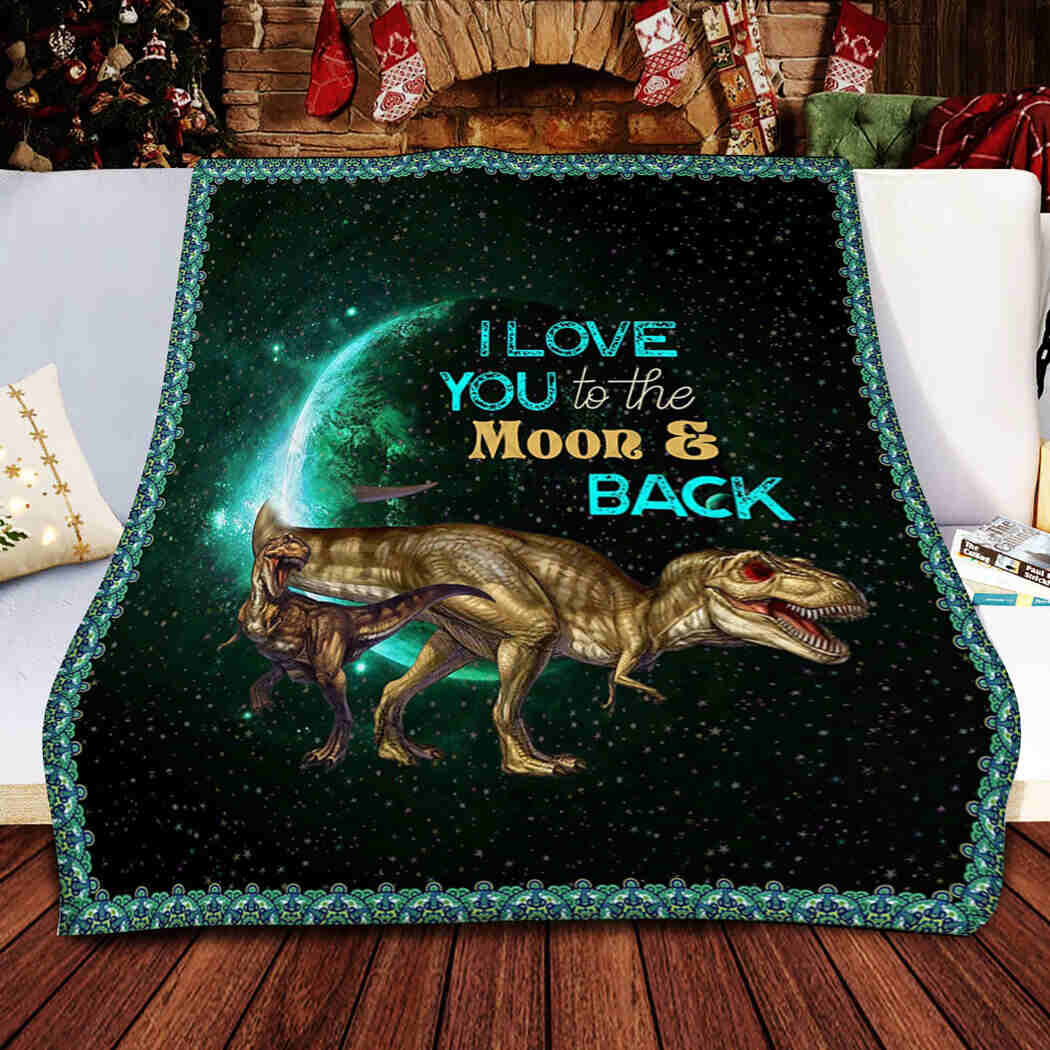 Dinosaurs Lover Blanket - I Love You To The Moon And Back
