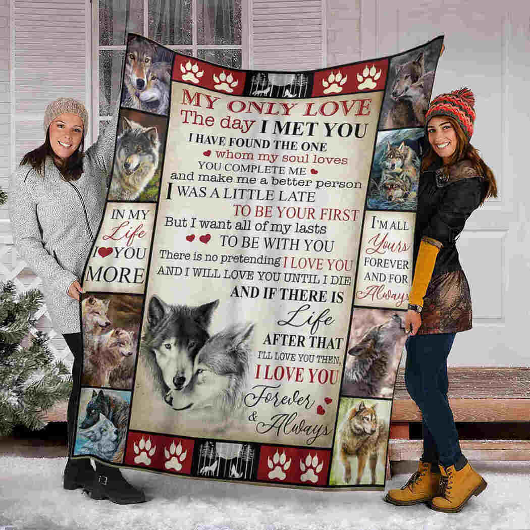 My Only Love Blanket - Couple Wolf - I Love You Forever & Always Blanket