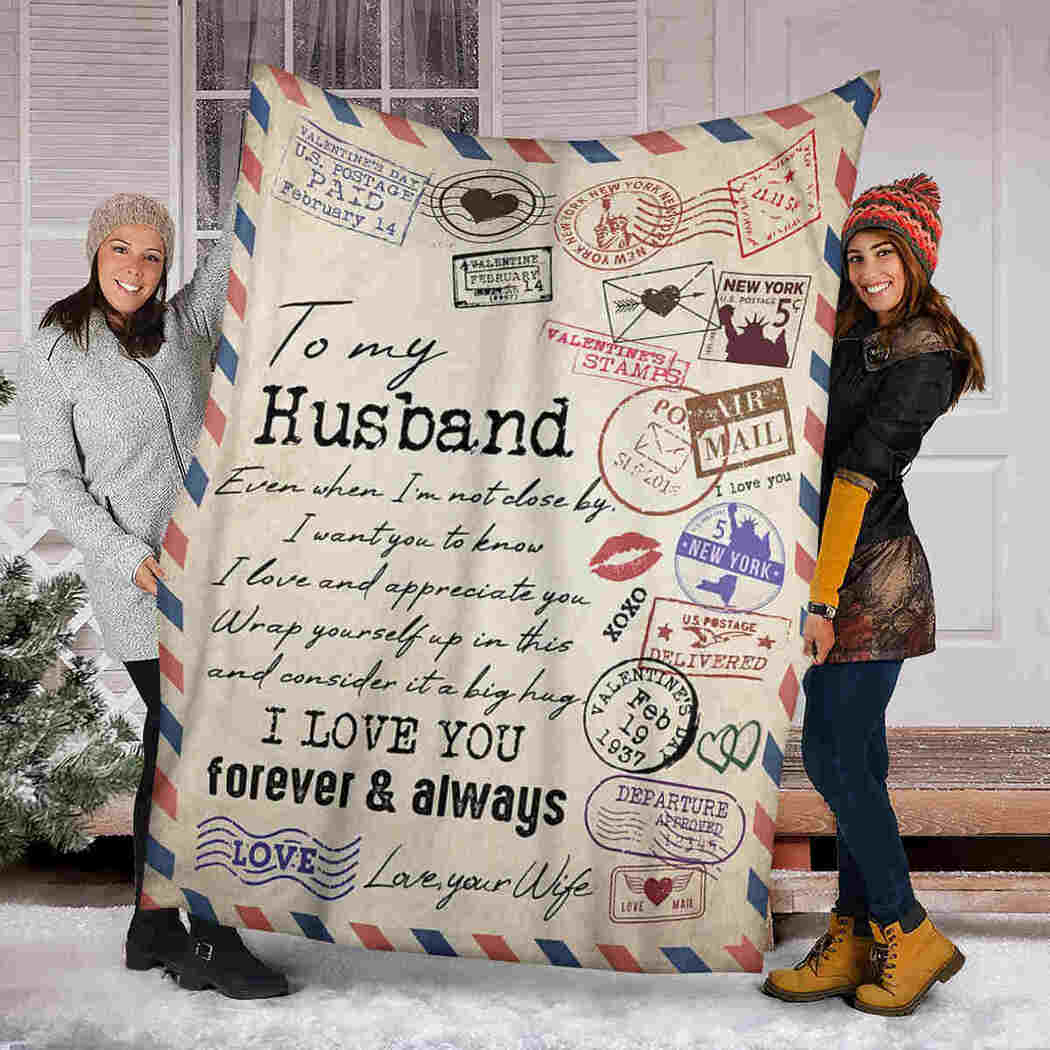 To My Husband Blanket - Love Air Mail - I Love You Blanket