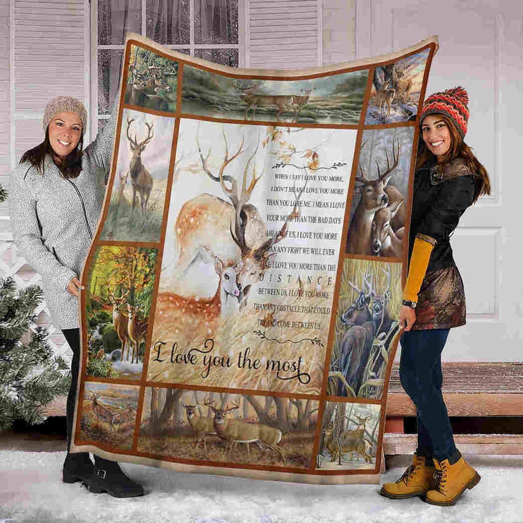 Deer Couple Blanket - I Love You The Most Blanket - Hunting Blanket