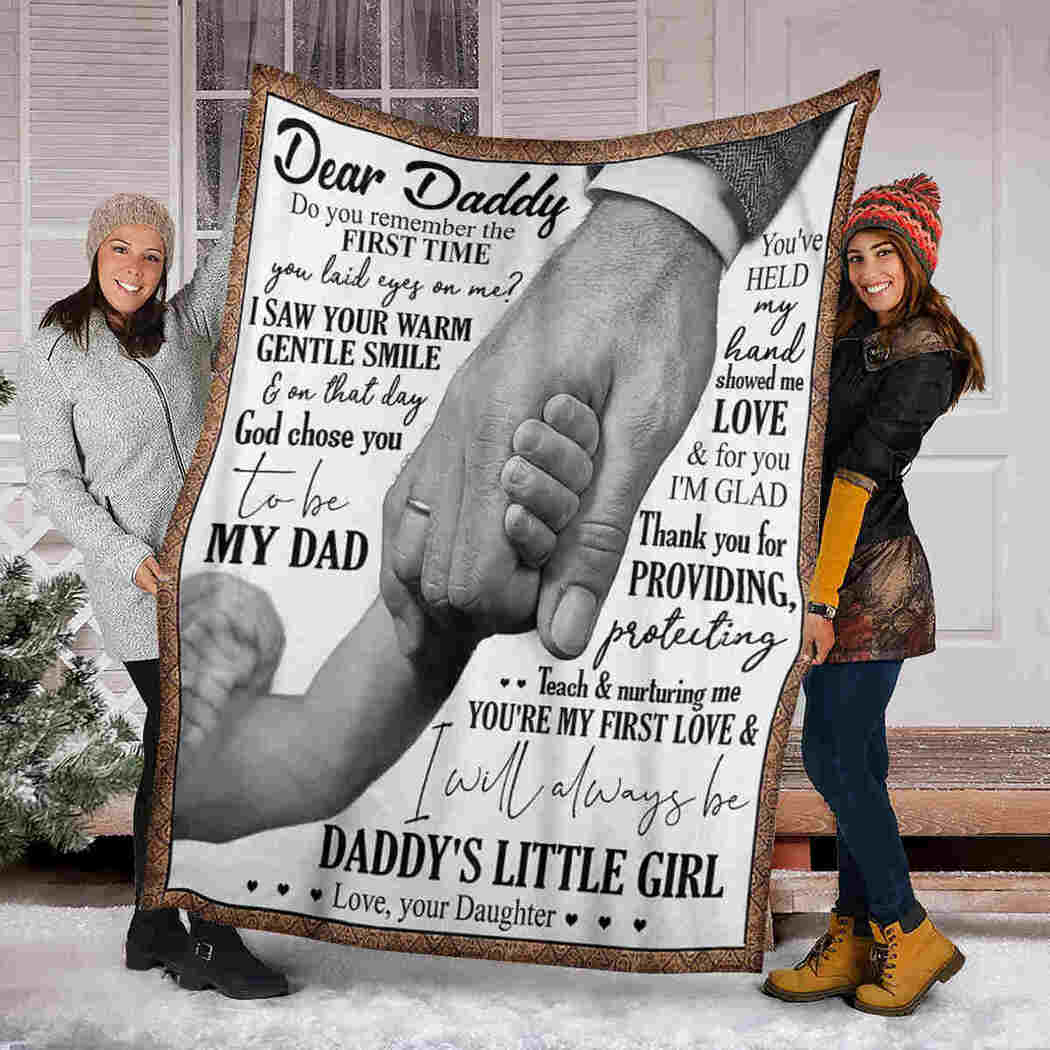 Dear Daddy Blanket - Hand In Hand Blanket - I Will Always Be Daddy's Little Girl Blanket