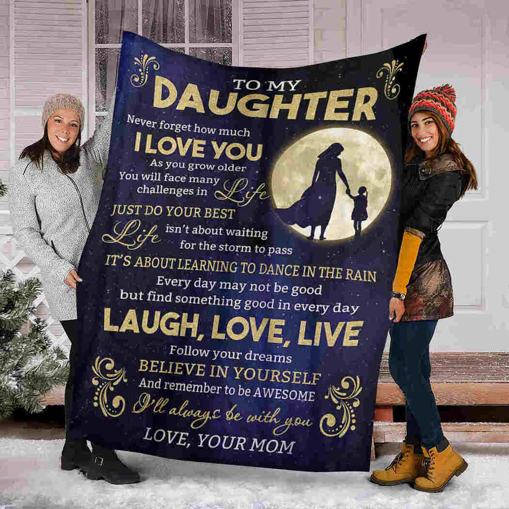 To My Daughter - Moon - Laugh Love Live Blanket