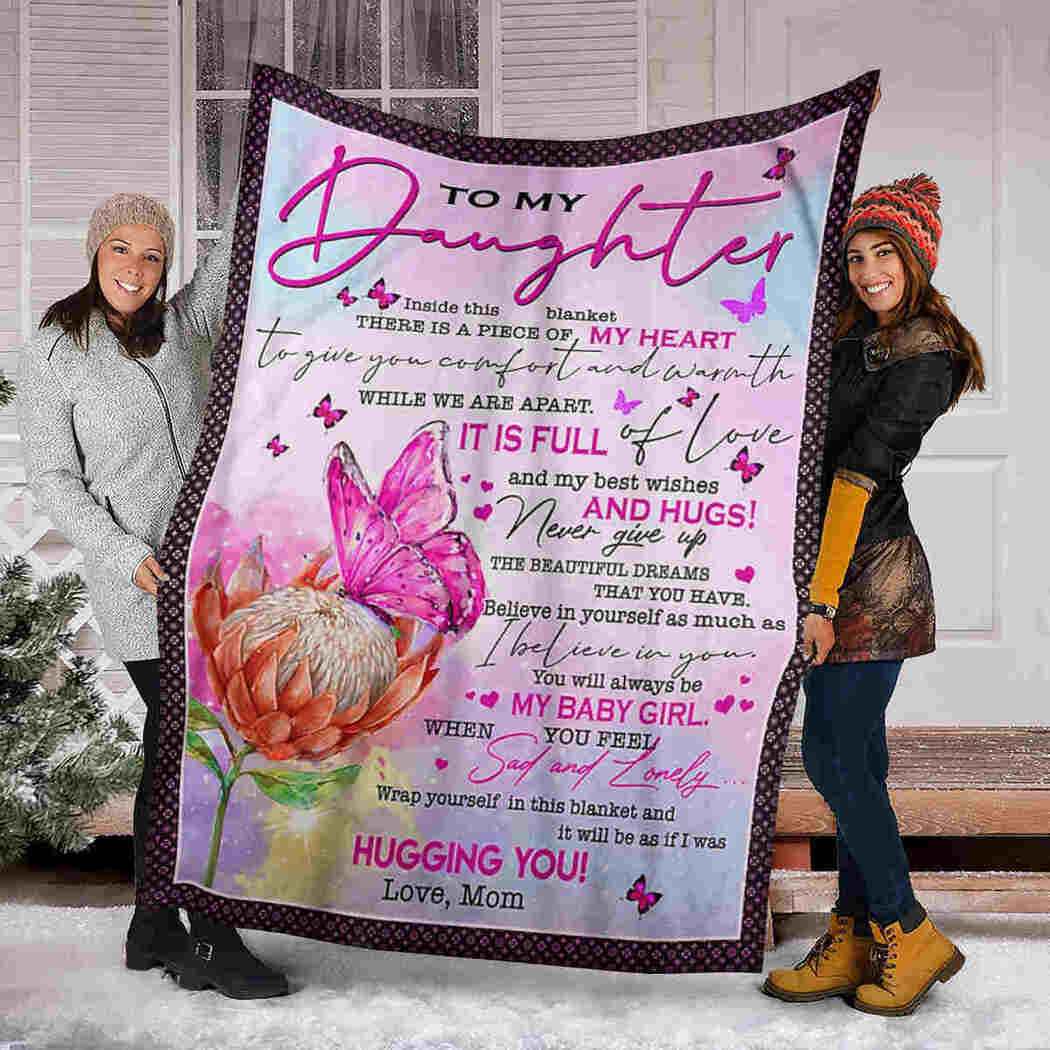 To My Daughter - Butterfly Protea - I Believe In You Blanket