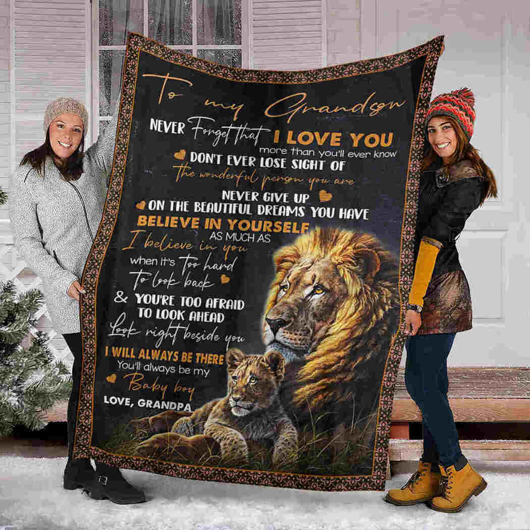 To My Grandson - Lion - I Believe In You Blanket