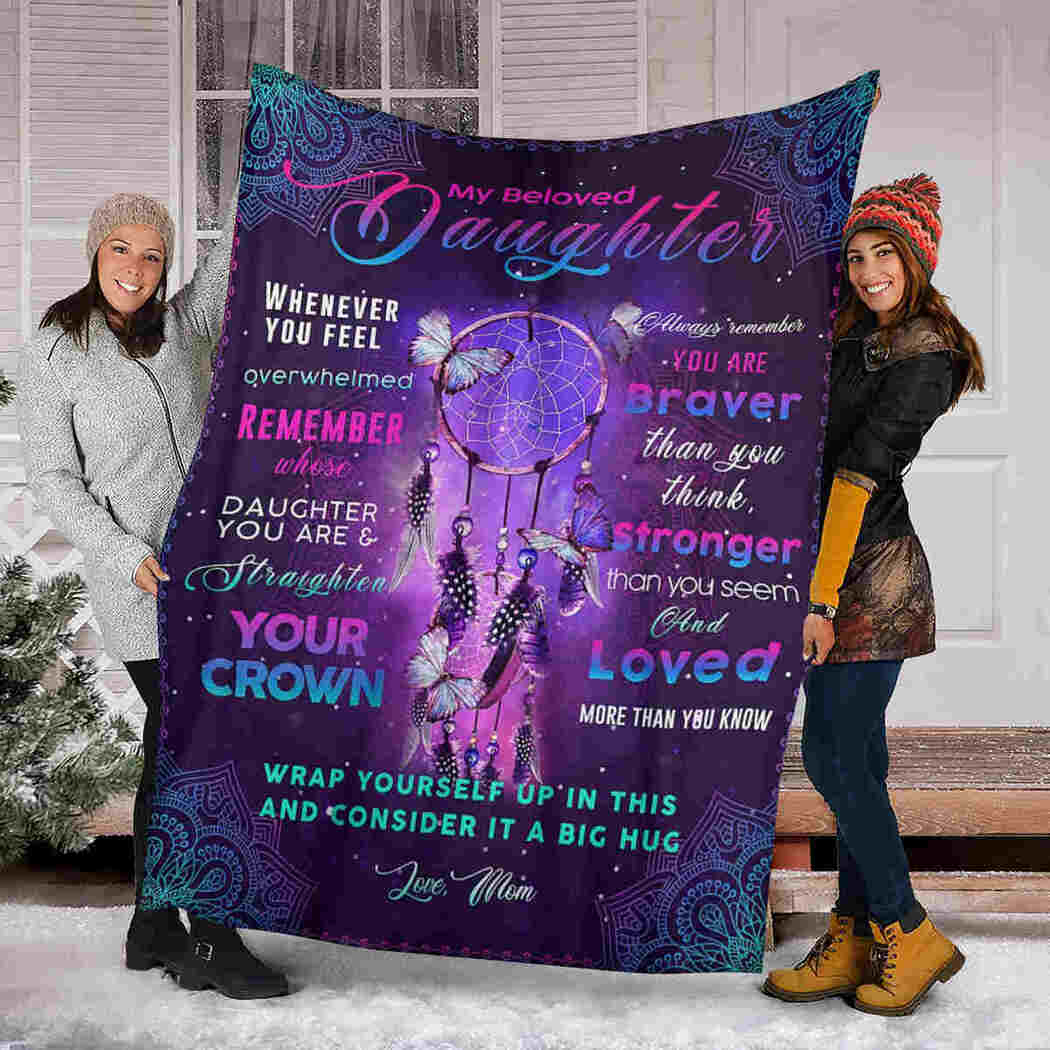 My Beloved Daughter - Mandala Dream Catcher - Straighten Your Crown Blanket