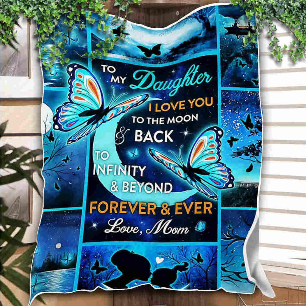 To My Daughter Blanket - Butterfly Moon - I Love You Blanket