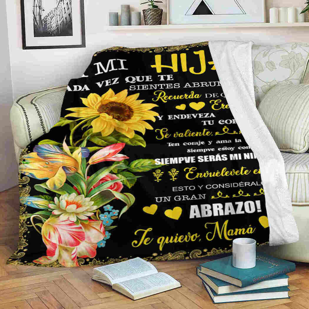 A Mi Hija - Beauty Sunflower - To My Daughter Blanket