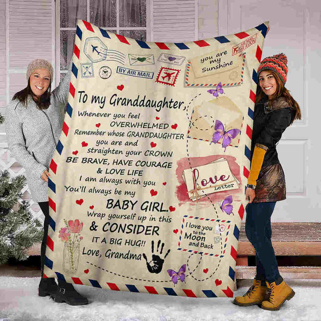 To My Granddaughter - Love Letter - Consider It A Big Hug Blanket