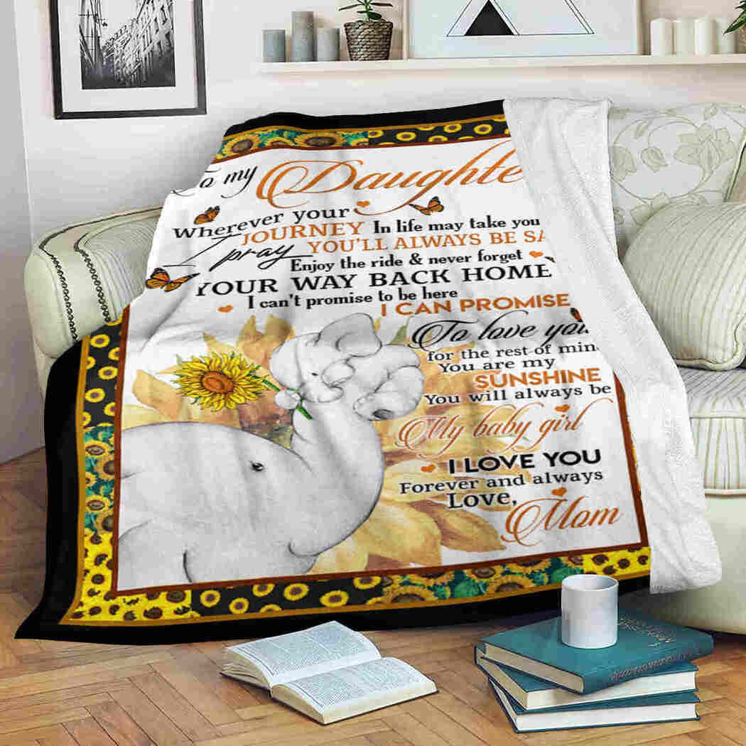 To My Daughter - Elephants Sunflower - You Are My Sunshine Blanket