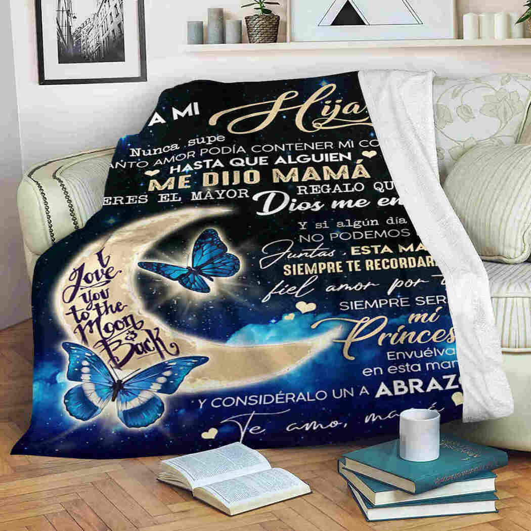A Mi Hija - Butterfly Moon - To My Daughter Blanket