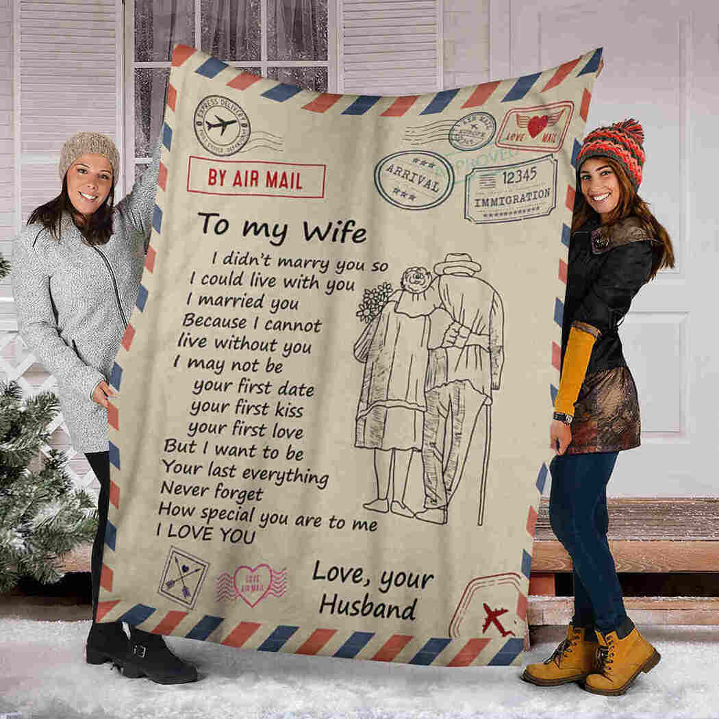 To My Wife Blanket - Old Couple Air Mail - I Love You Blanket