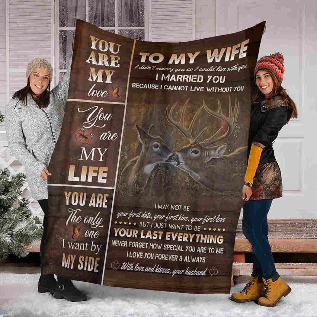 To My Wife - Couple Deer - You Are My Life Blanket