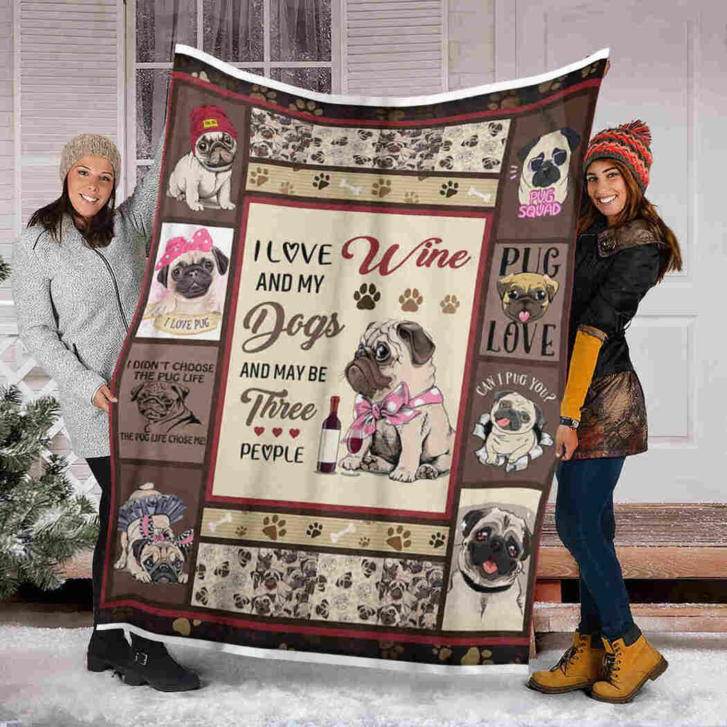 Pug Blanket - I Love Wine Blanket