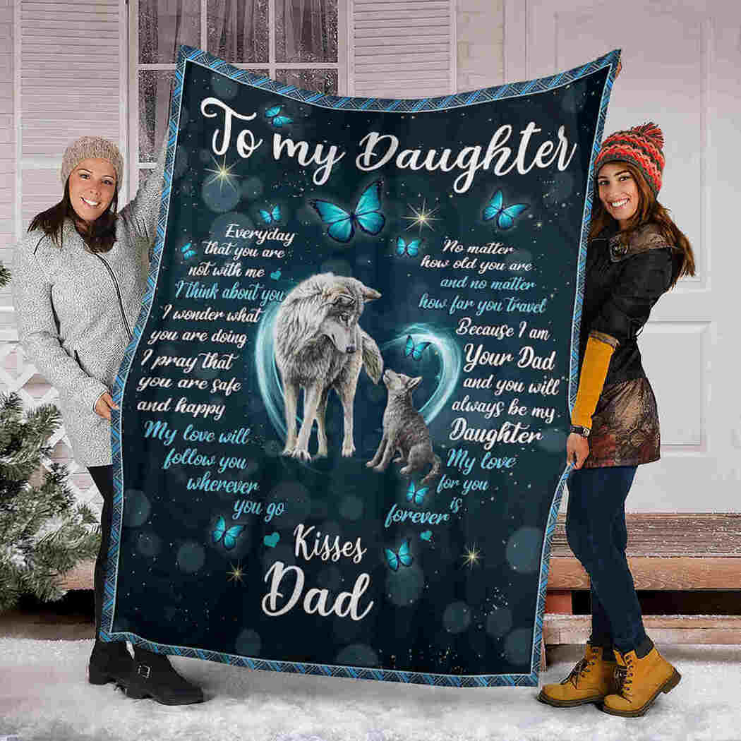 To My Daughter Blanket - Wolf And Butterfly Blanket From Dad - My Love For You Is Forever