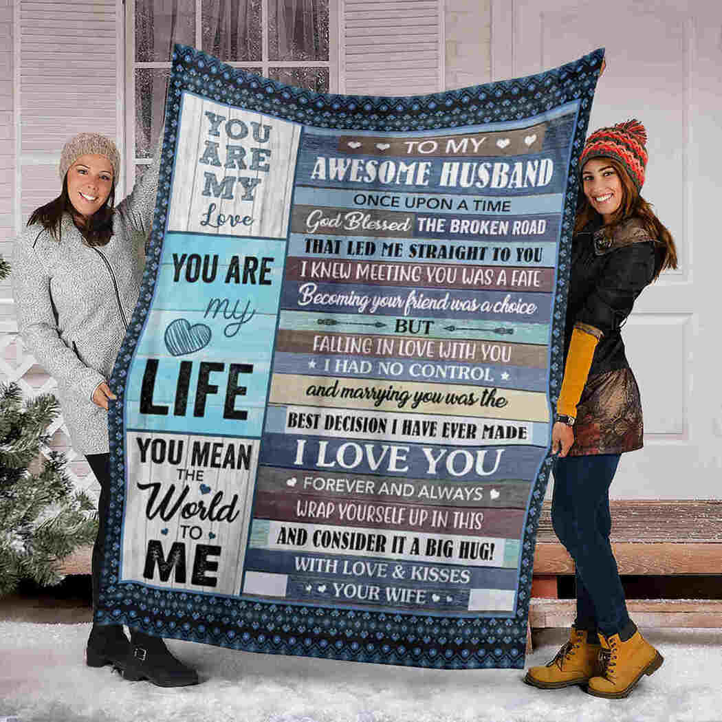 To My Awesome Husband Blanket - You Are My Love Blanket