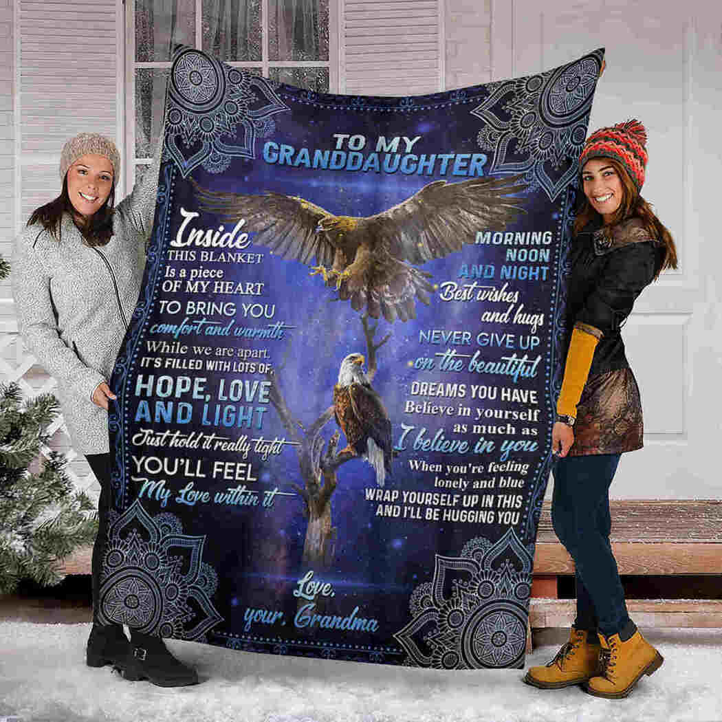 To My Granddaughter Blanket - Eagle Blanket - I Believe In You