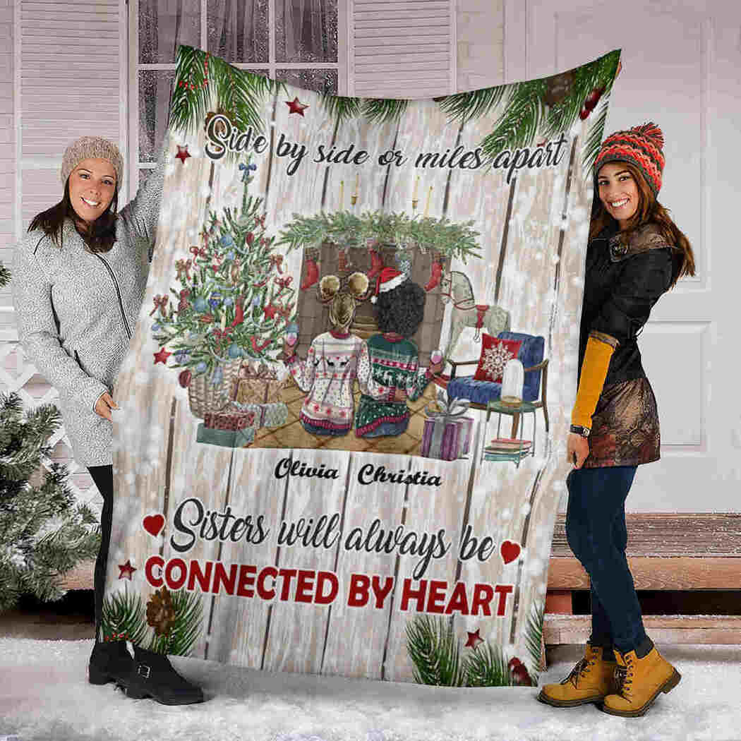 Sisters Blanket - Merry Christmas Blanket - Will Always Be Connected By Heart Blanket